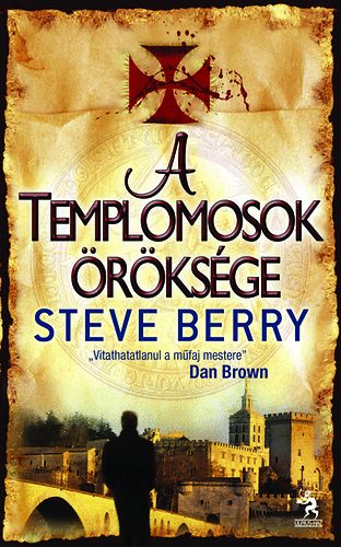 Steve Berry - A Templomosok öröksége